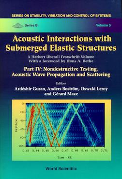 Acoustic Interactions with Submerged Elastic Structures (Part IV)