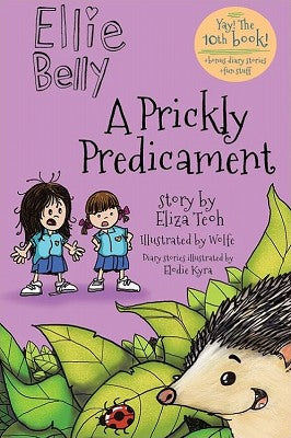 Ellie Belly #10: A Prickly Predicament