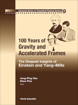 100 Years of Gravity and Accelerated Frames