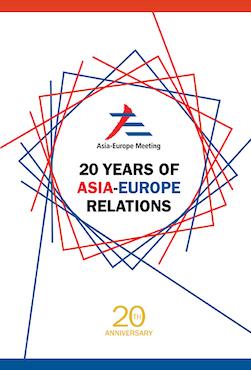 20 Years of Asia-Europe Relations — Epigram