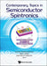 Contemporary Topics In Semiconductor Sprintronics