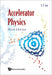 Accelerator Physics (3rd Edition)