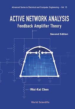 Active Network Analysis (Feedback Amplifier Theory)
