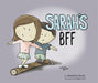 Sarah's BFF by Madeline Beale
