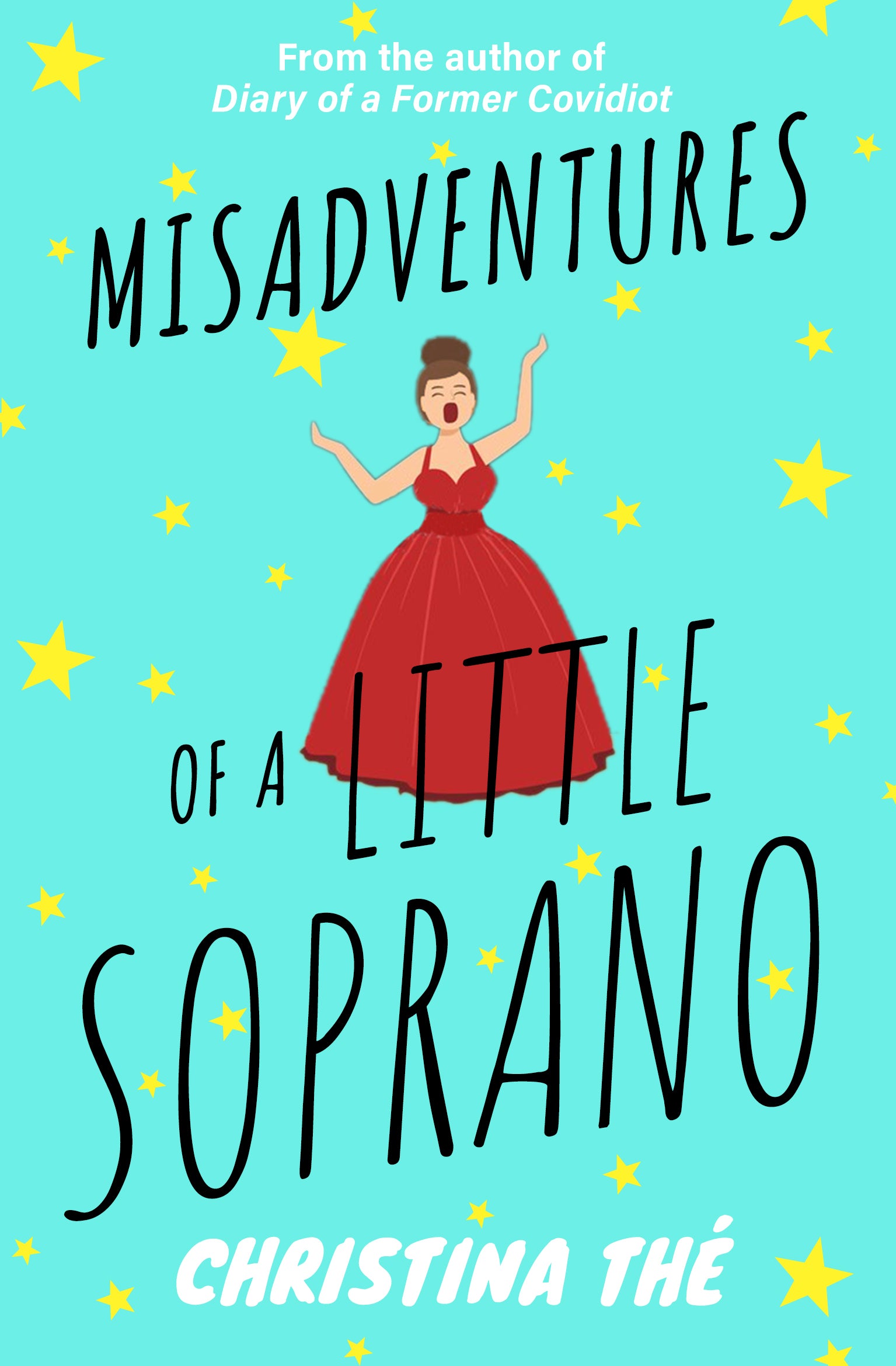 Misadventures of a Little Soprano