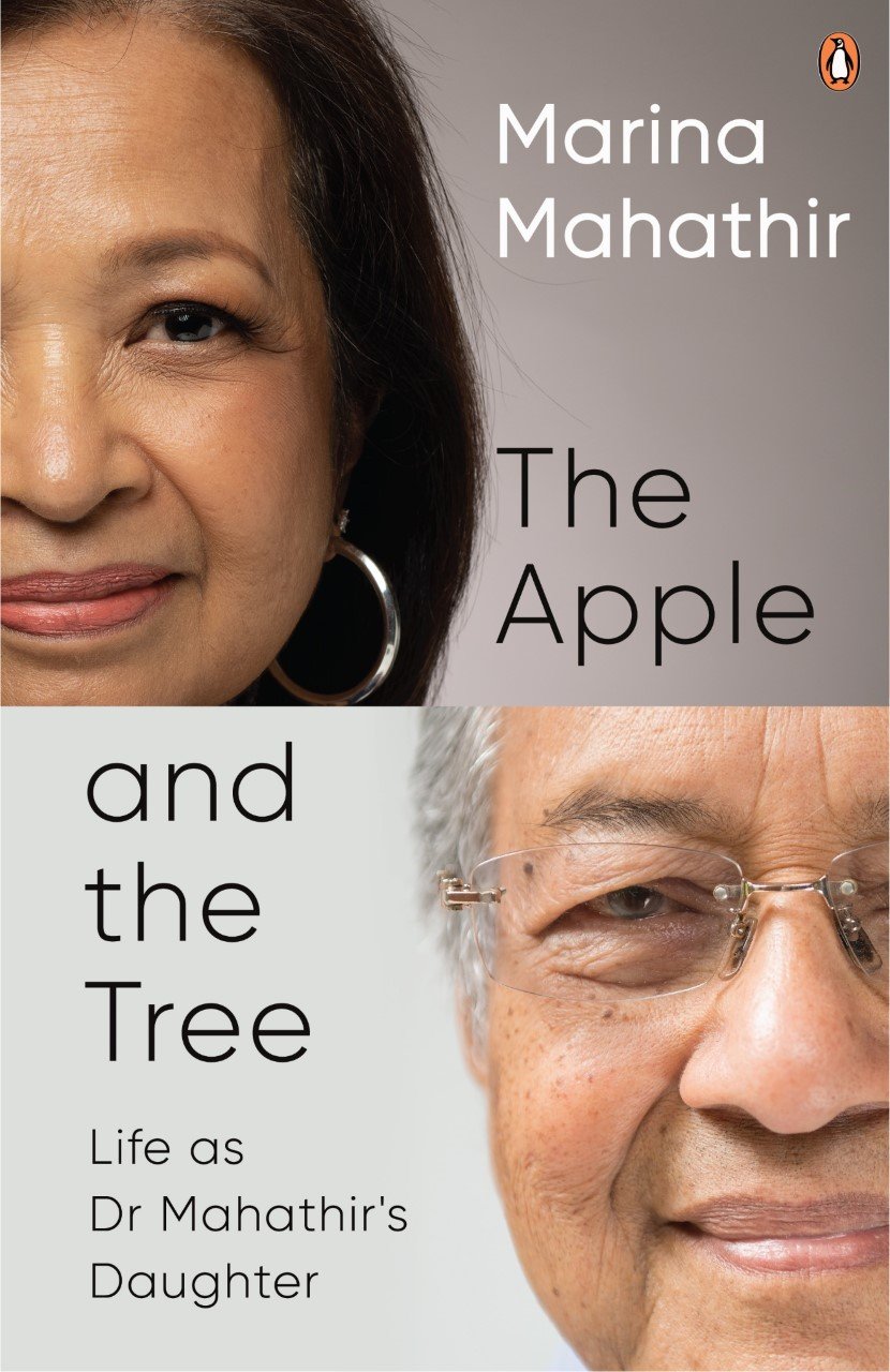 The Apple and the Tree: Life As Dr Mahathir's Daughter