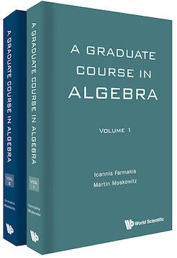 A Graduate Course in Algebra (In 2 Volumes)