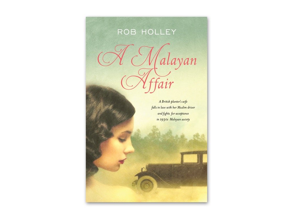 A Malayan Affair by Rob Holley bookcover
