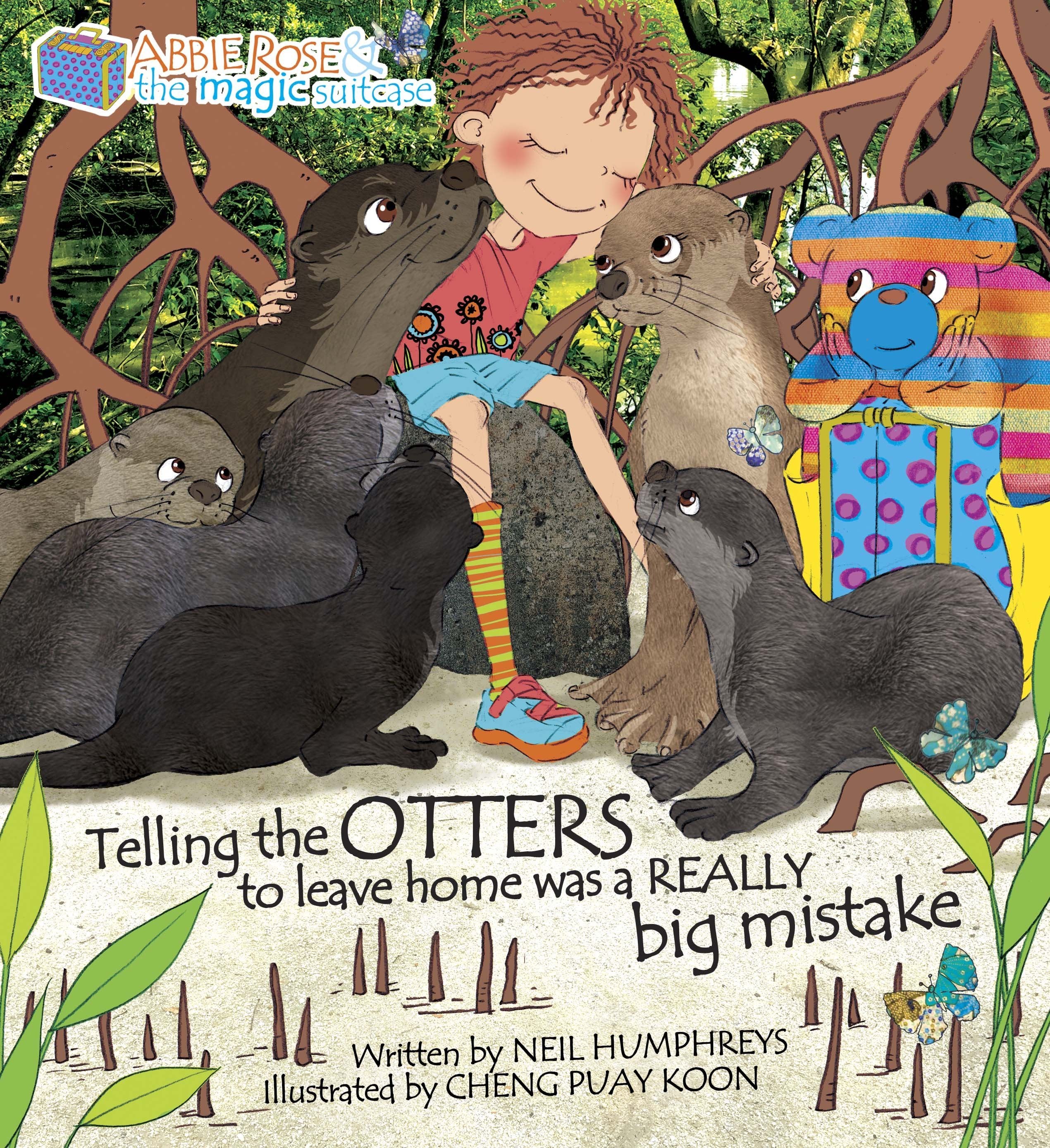 Abbie Rose and the Magic Suitcase: Telling The Otters To Leave Was A Big Mistake