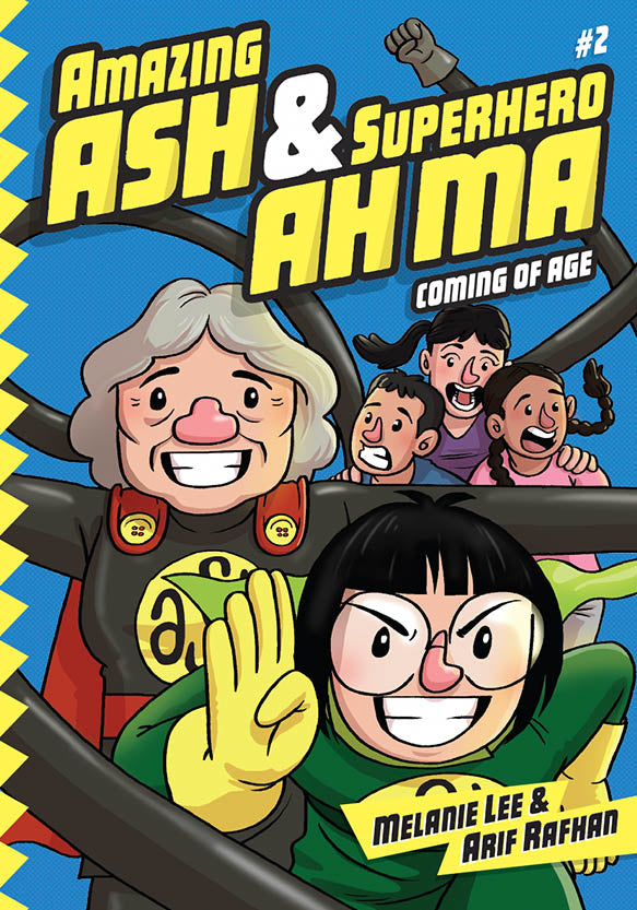 Amazing Ash & Superhero Ah Ma #2: Coming of Age