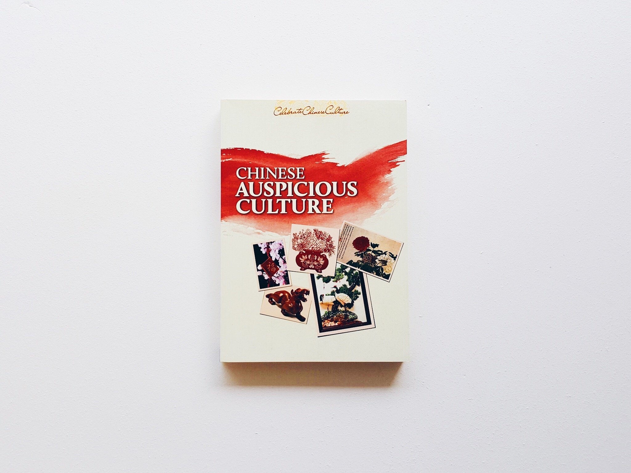 Chinese Auspicious Culture - Localbooks.sg