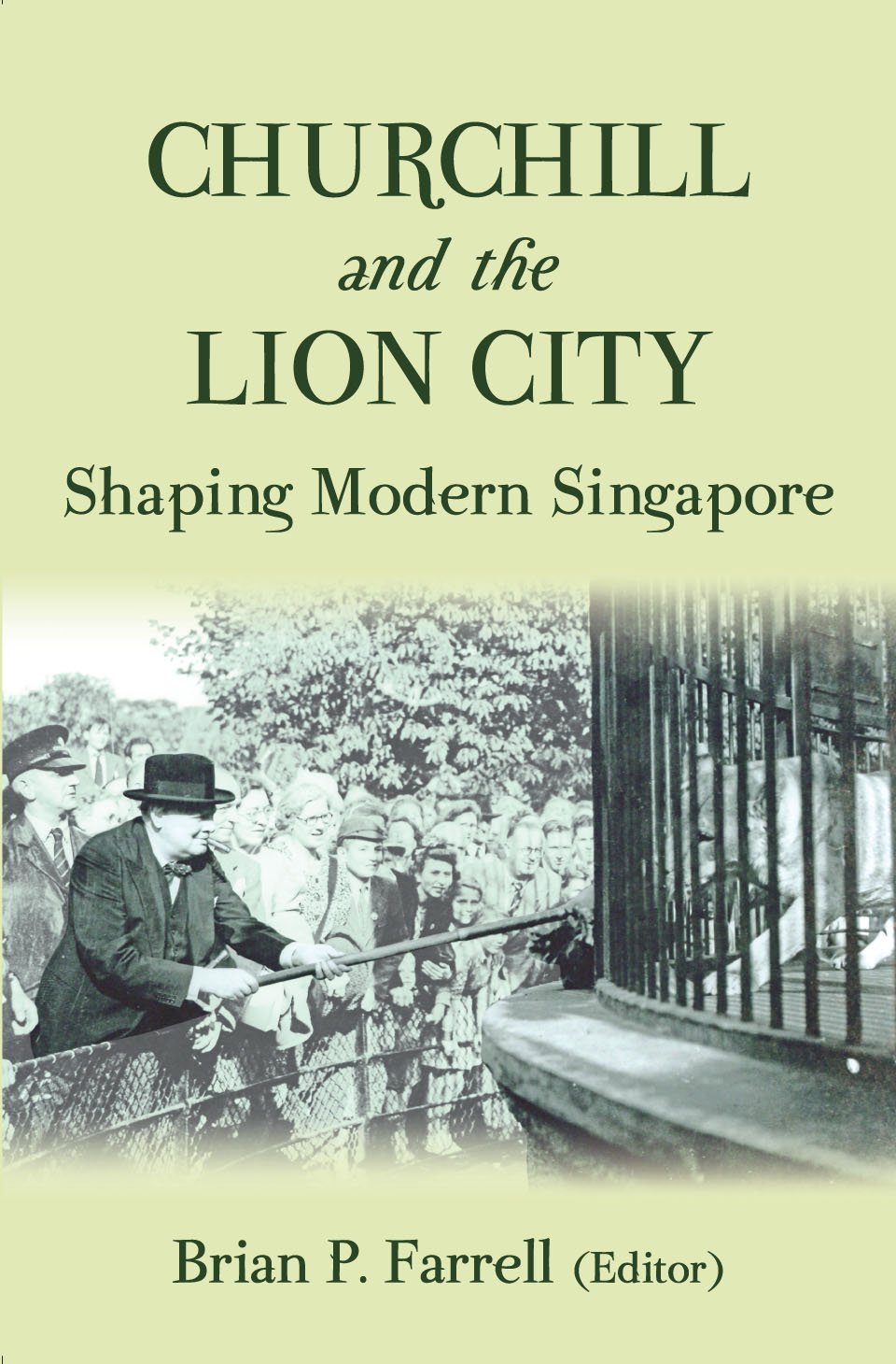 Churchill and the Lion City