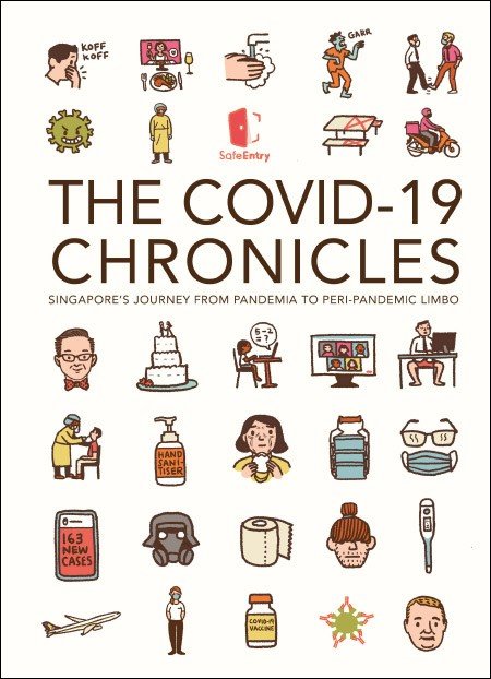 The COVID-19 Chronicles: Singapore's Journey from Pandemia to Peri-Pandemic Limbo
