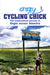 Crazy Cycling Chick - Localbooks.sg