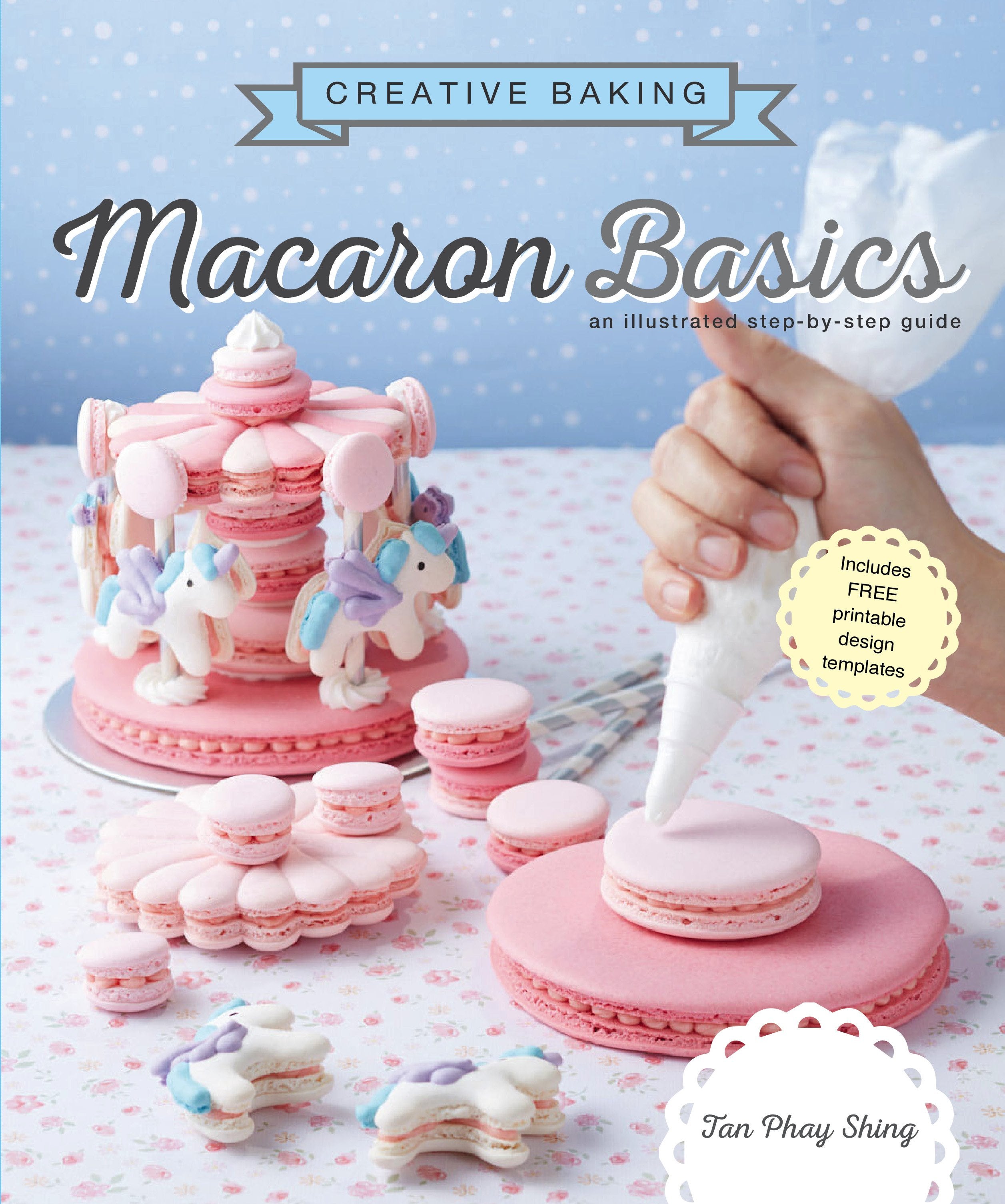 Creative Baking: Macarons Basics