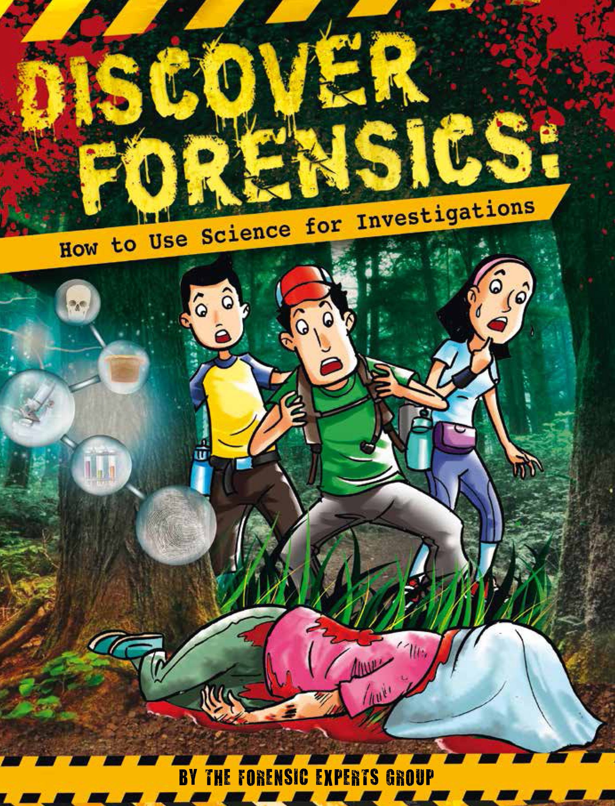 Discover Forensics: How to Use Science for Investigations (Backorder)