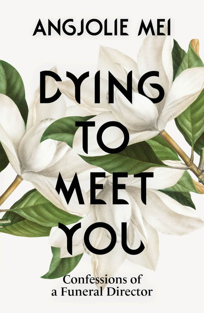 Dying To Meet You (2nd Edition)