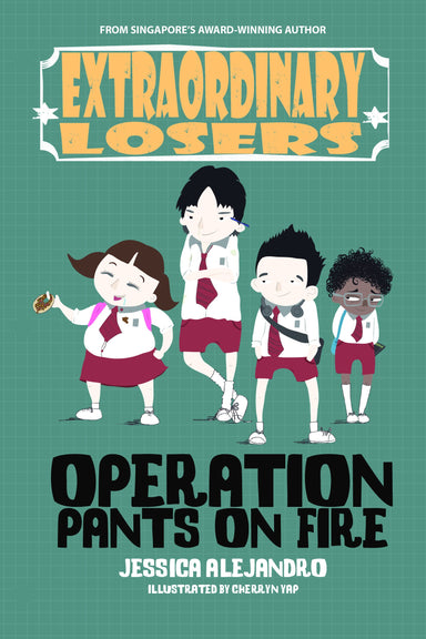 Extraordinary Losers: Operation Pants on Fire