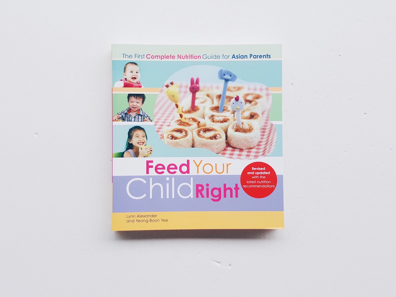 Feed Your Child Right (Updated 2013)