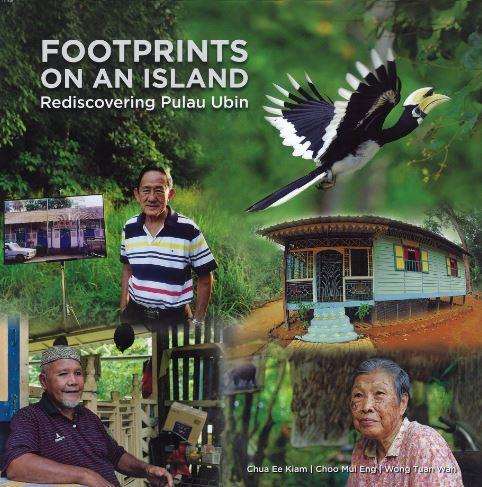 Footprints on an Island: Rediscovering Pulau Ubin