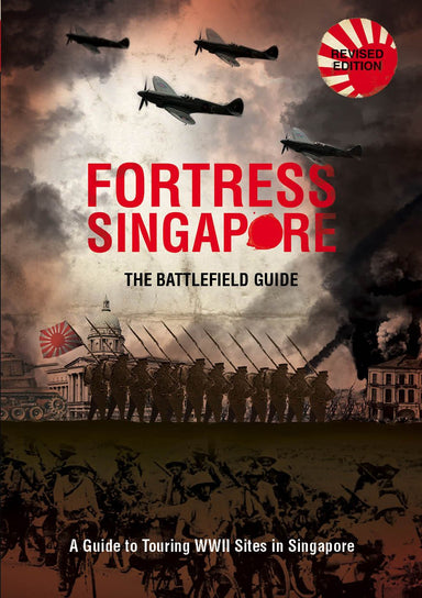 Fortress Singapore (Revised Edition)
