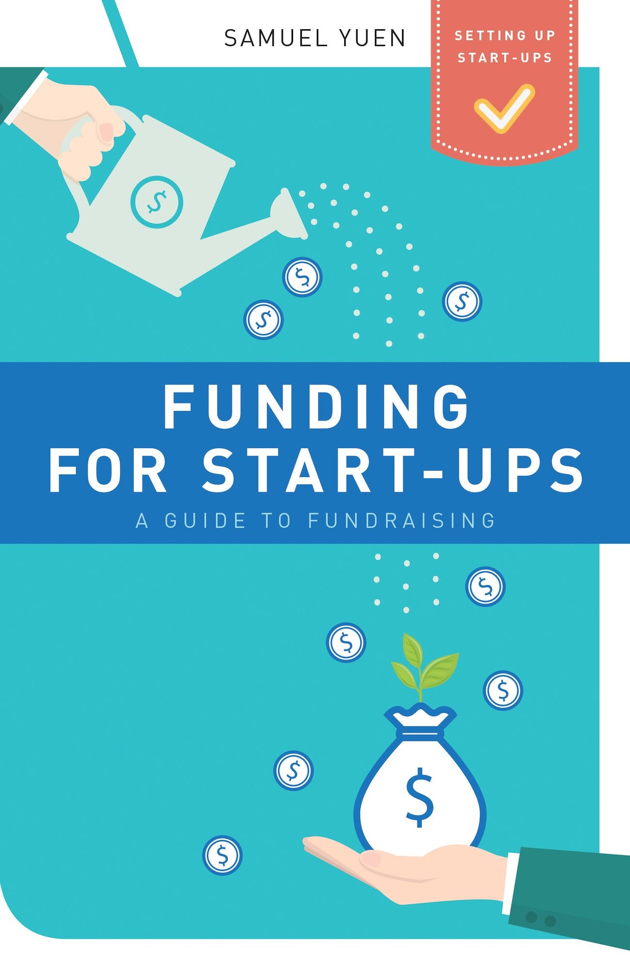 Funding for Start-ups: A guide to fundraising
