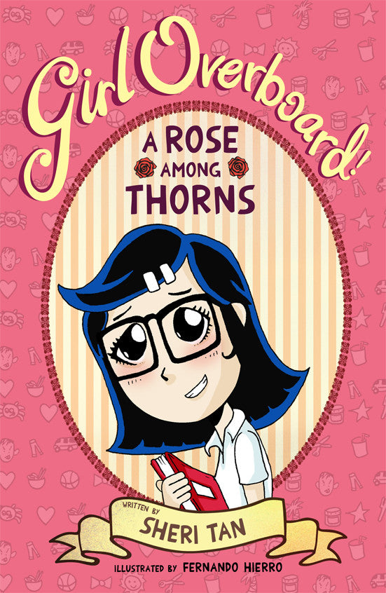 Girl Overboard!: A Rose Among the Thorns (book 1)