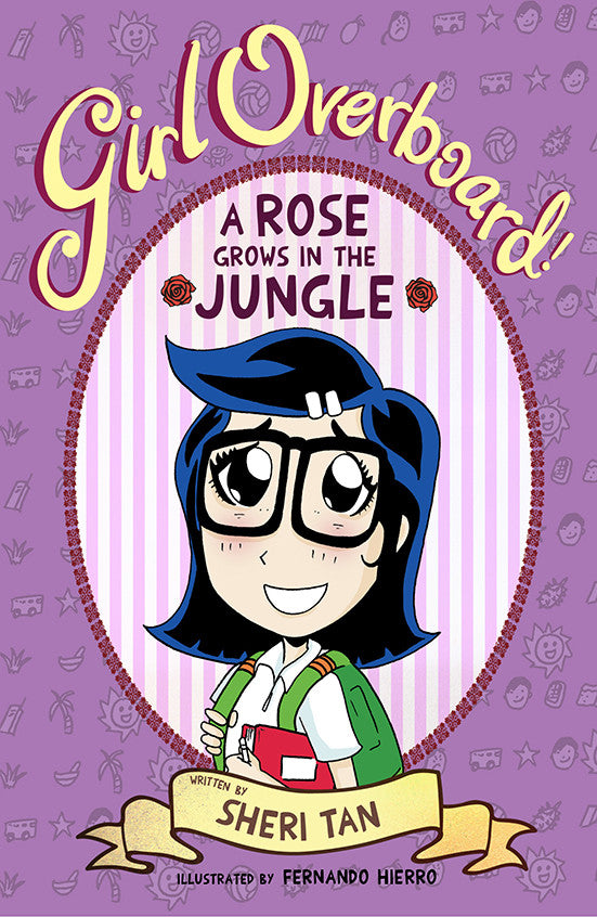 Girl Overboard!: A Rose Grows in the Jungle (book 2)