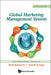 Global Marketing Management System