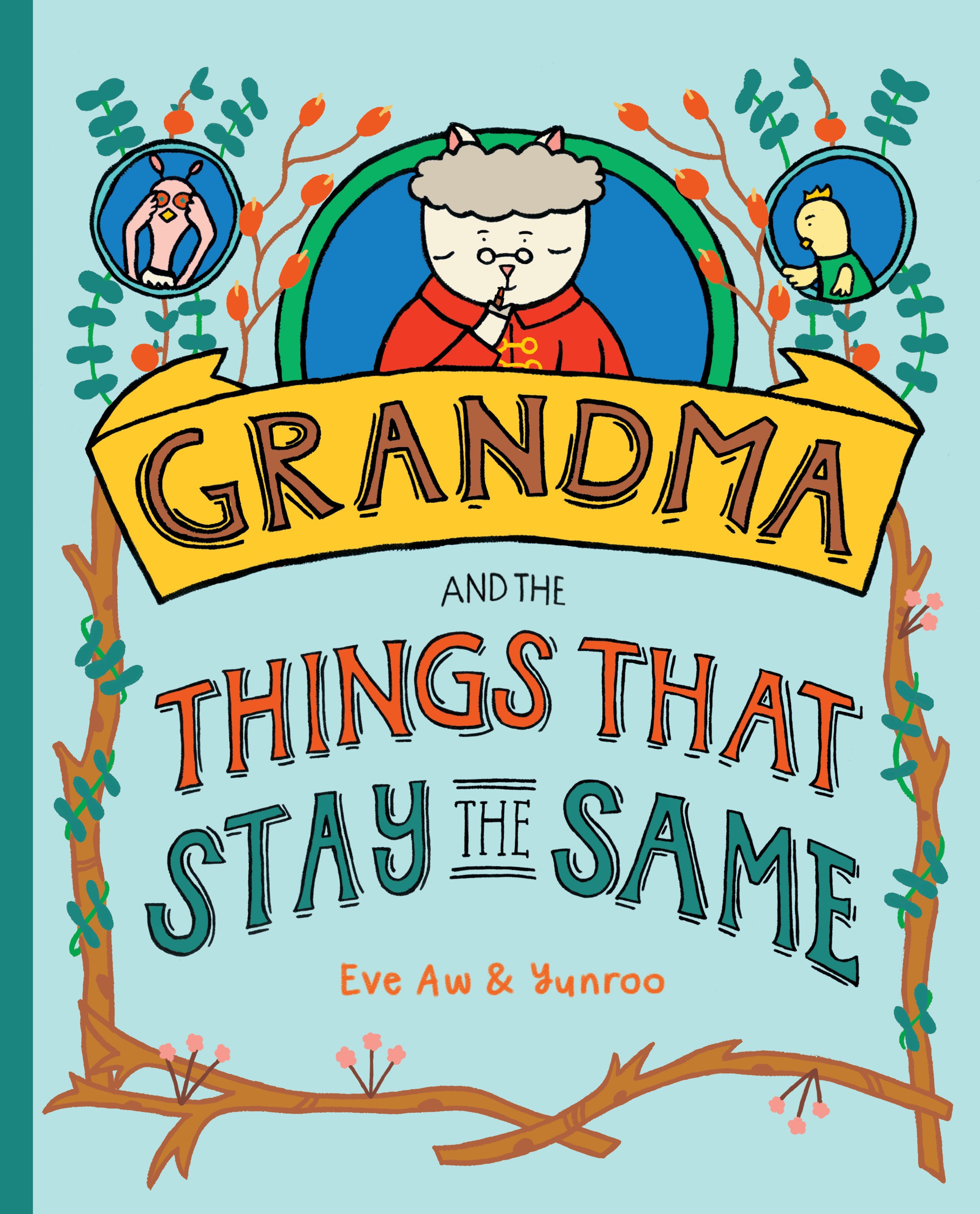 Grandma and the Things That Stay the Same