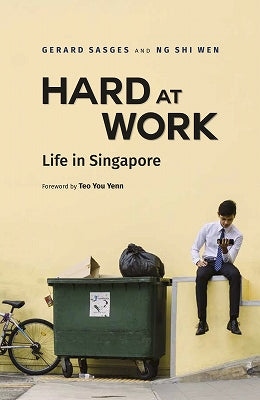 Hard at Work: Life in Singapore