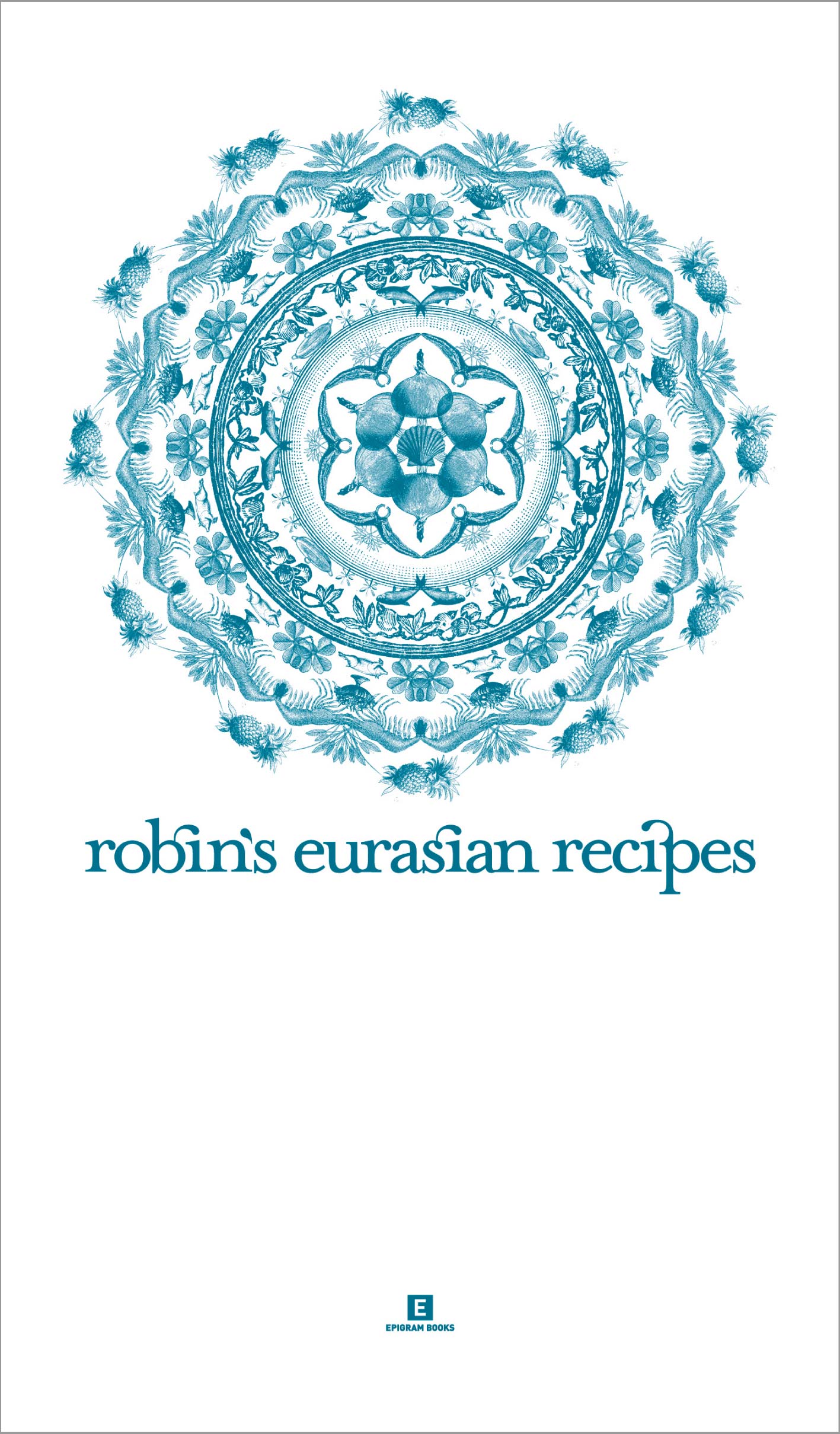 Robin’s Eurasian Recipes