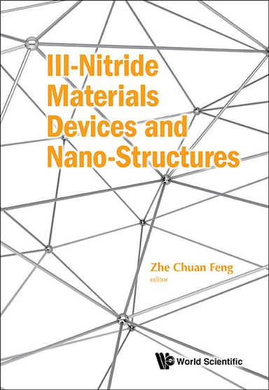 Iii-Nitride Materials, Devices And Nano-Structures