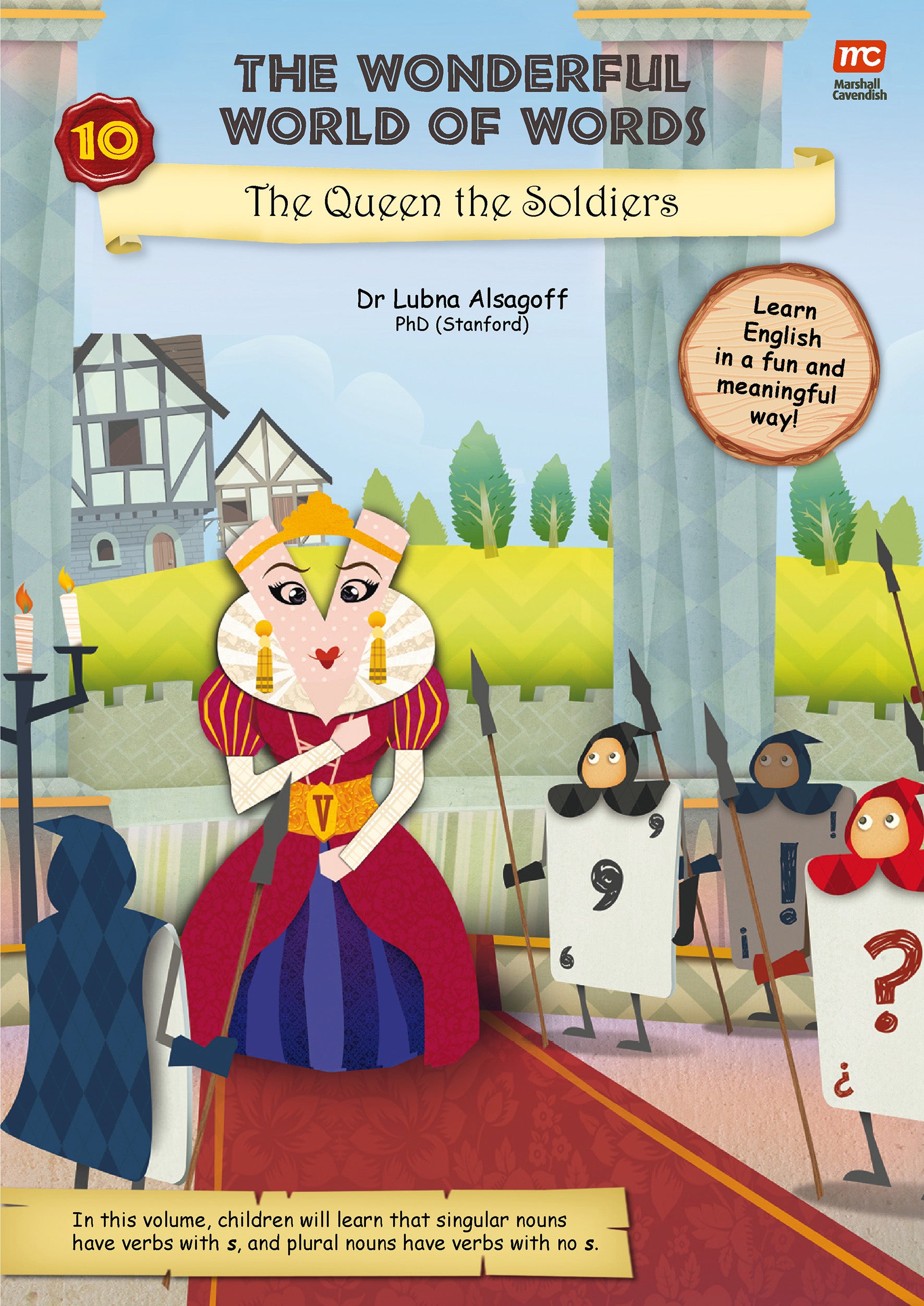 The Wonderful World of Words: The Queen and the Soldiers (Vol. 10)