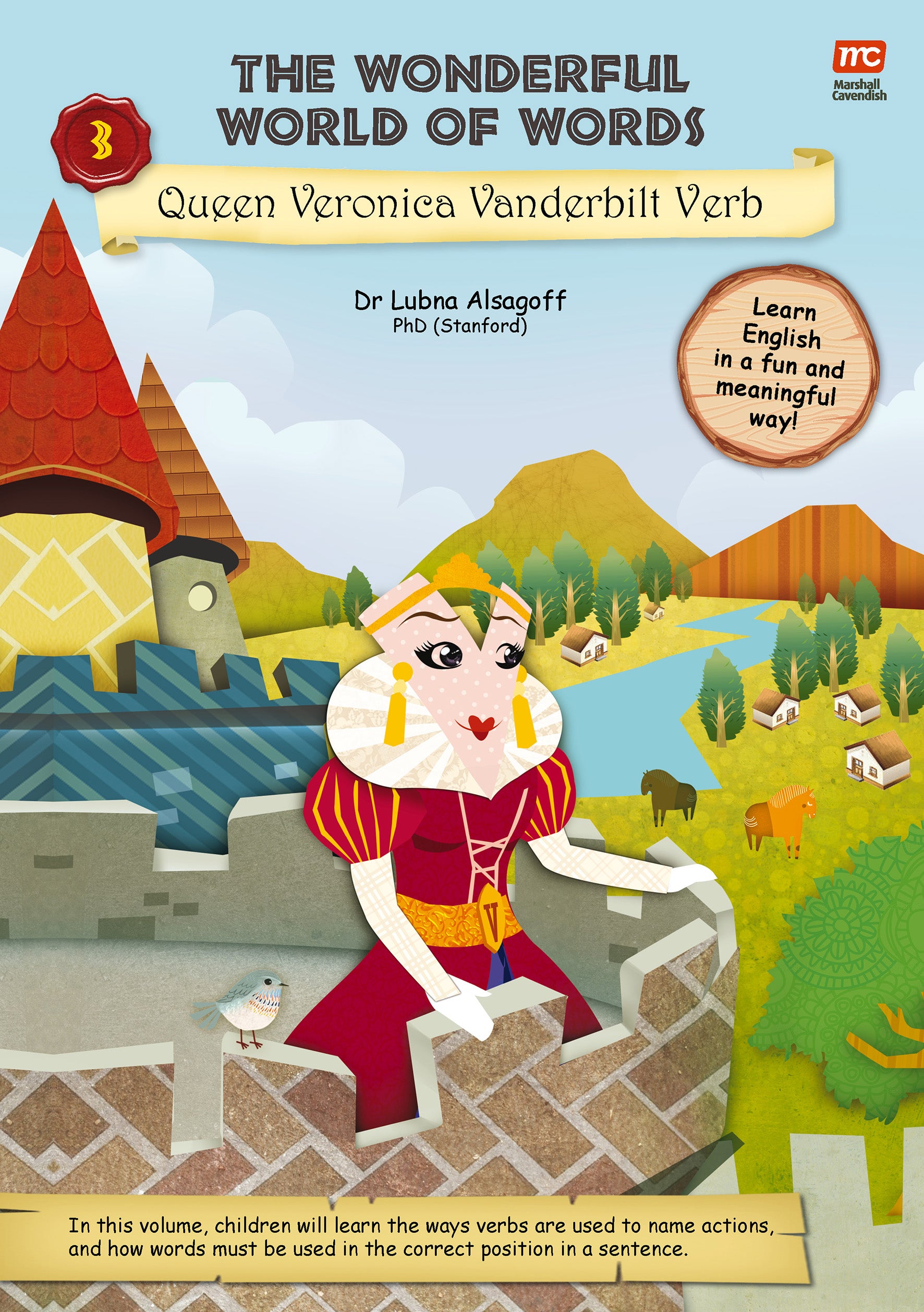 The Wonderful World of Words: Queen Veronica Vanderbilt Verb (Vol. 3)