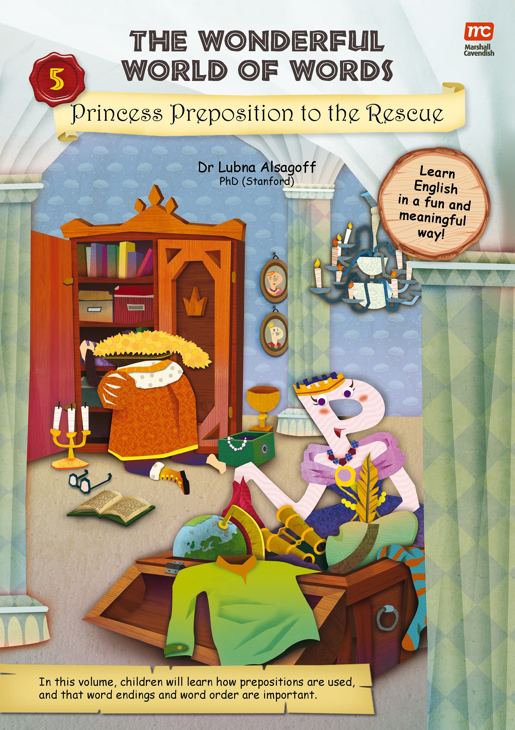 The Wonderful World of Words: Princess Preposition to the Rescue (Vol. 5)