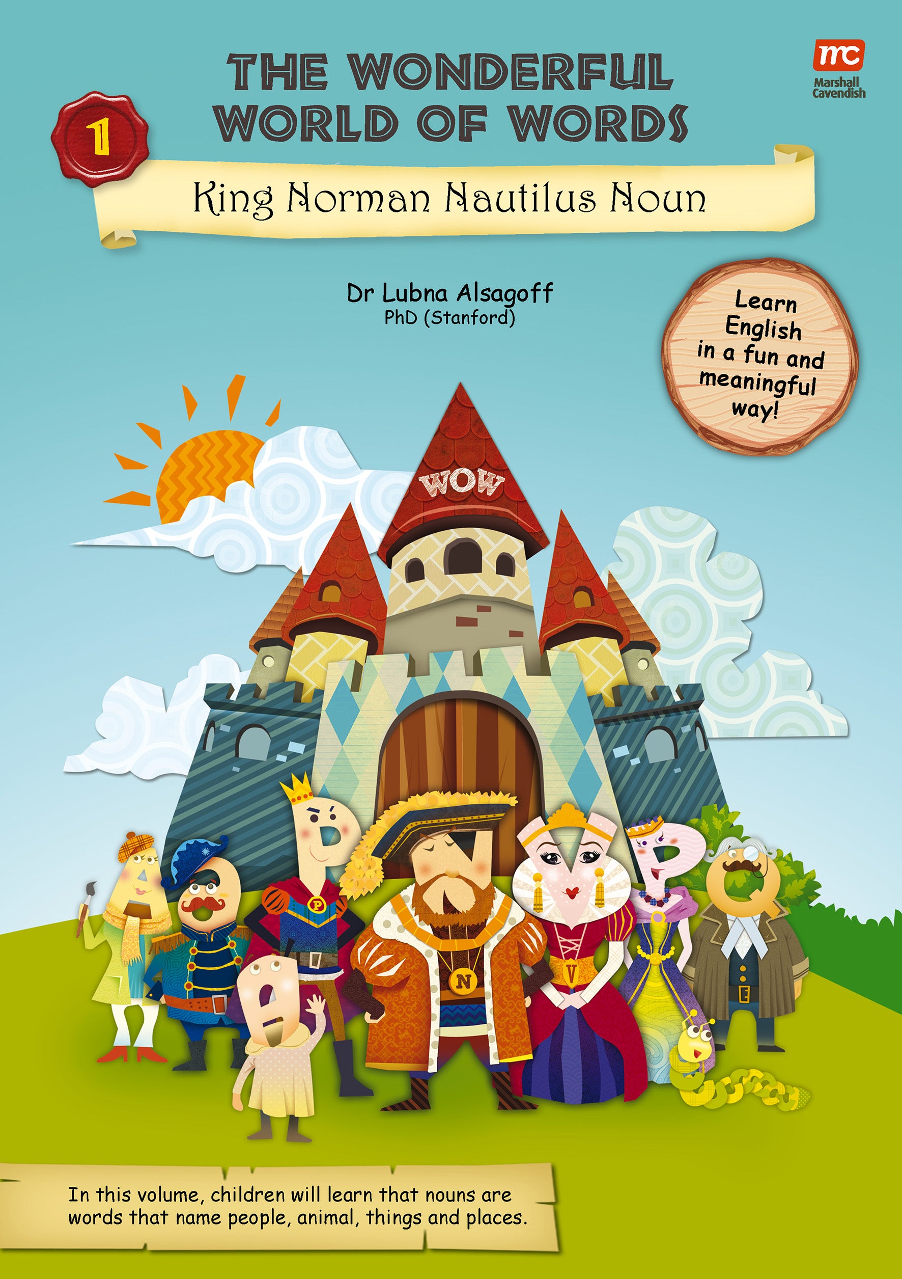 The Wonderful World of Words: King Norman Nautilus Noun (Vol. 1)