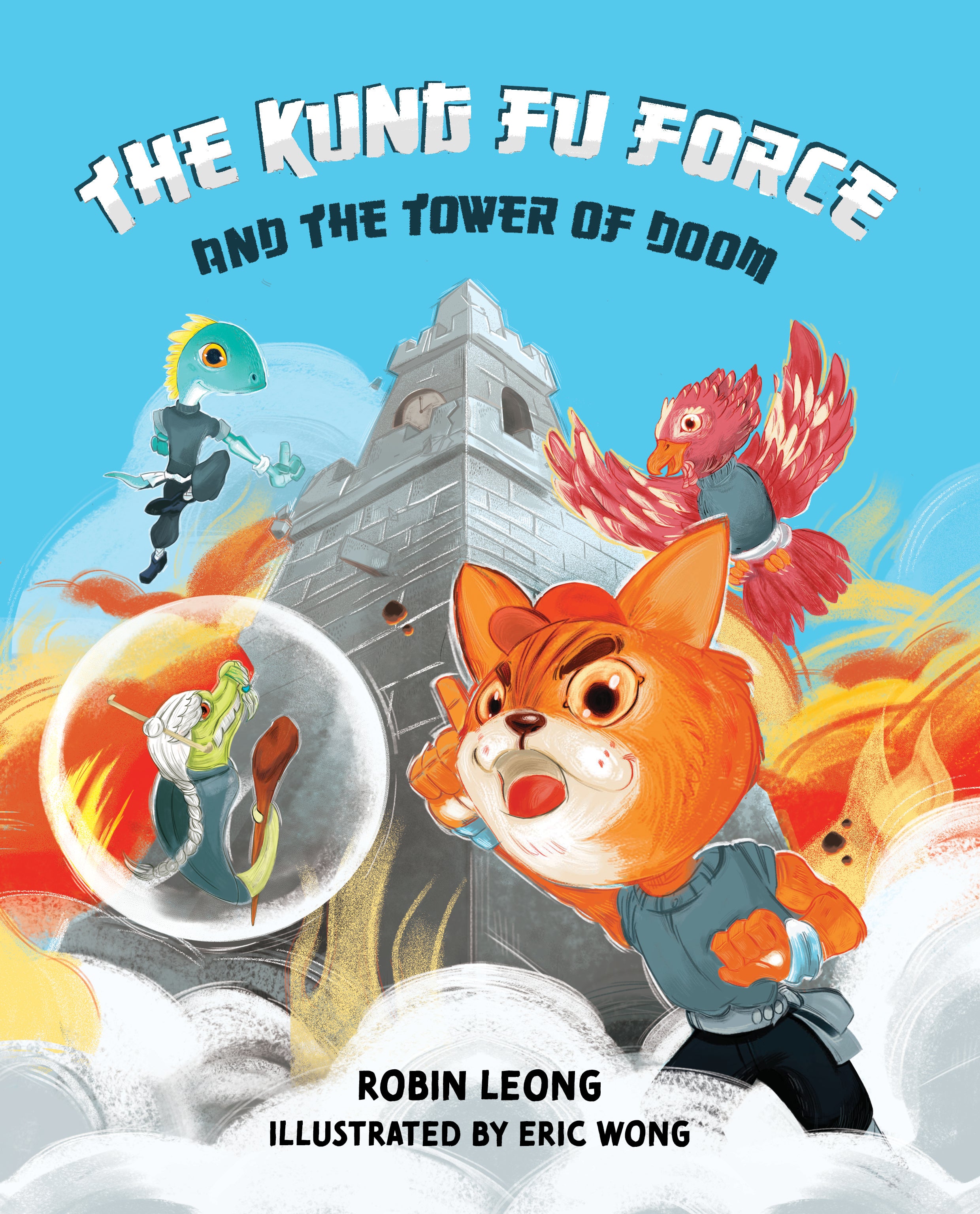 The Kung Fu Force and the Tower of Doom (Book 1)