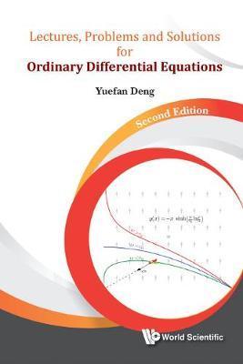 Lectures, Problems and Solutions for Ordinary Differential Equations (Second Edition)