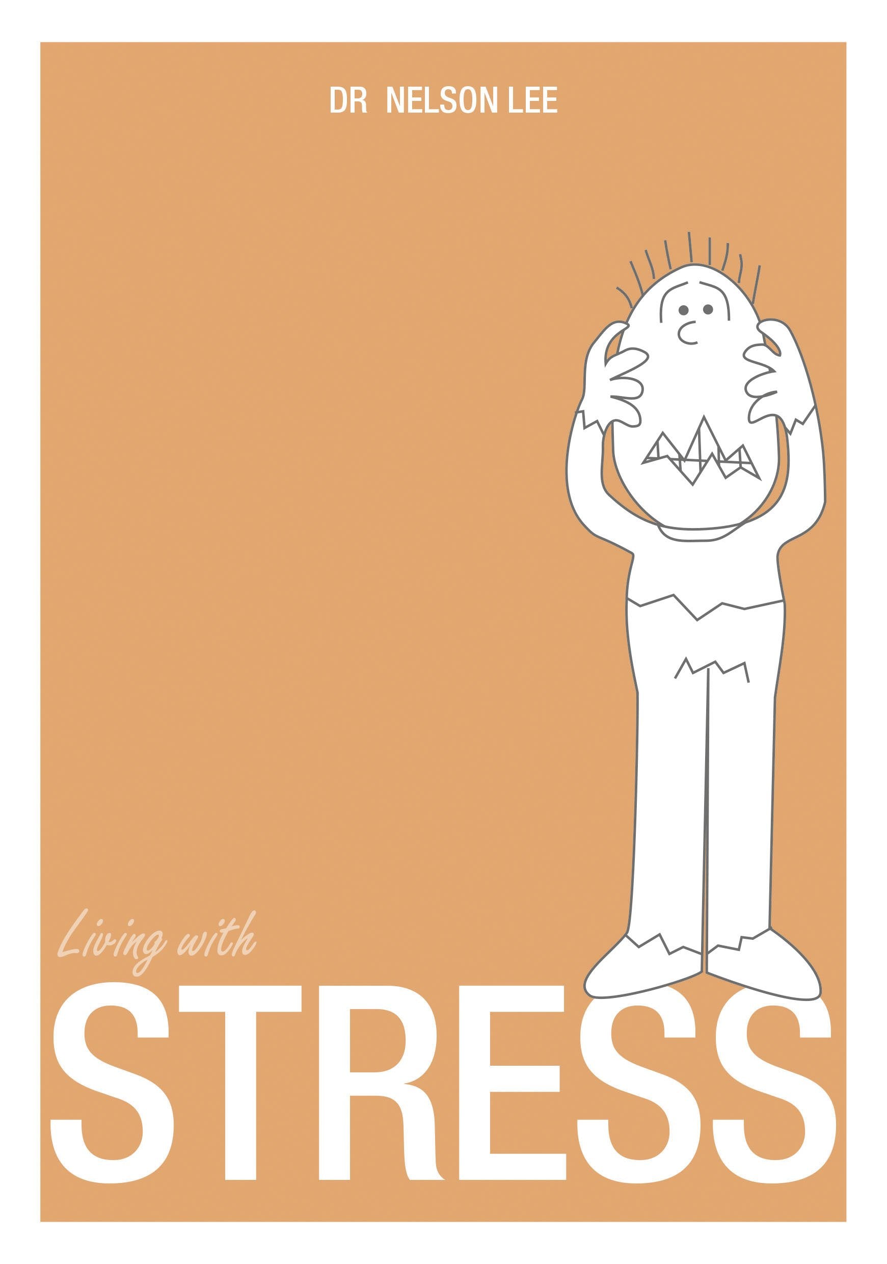 Living With: Stress