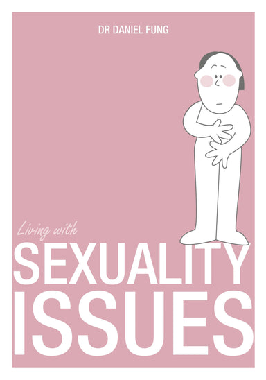 Living With: Sexuality Issues