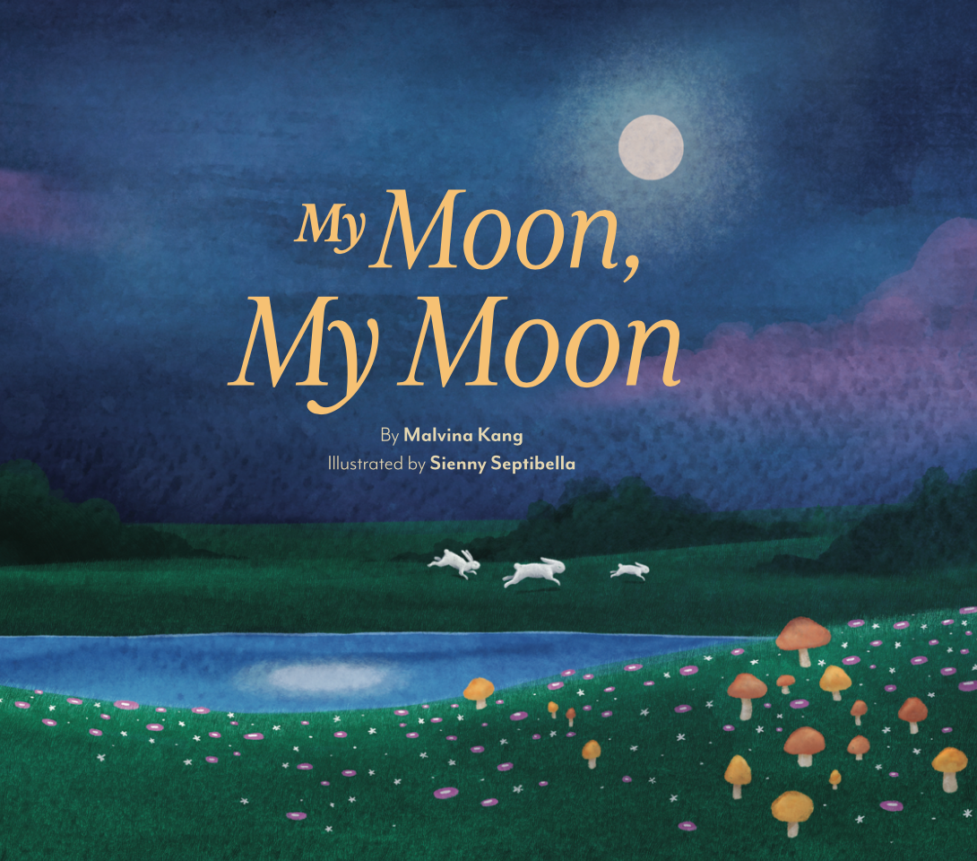 My Moon, My Moon (A Mindfulness Series for Kids)