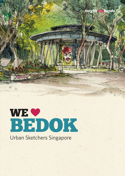 Our Neighbourhoods: We ♥ Bedok