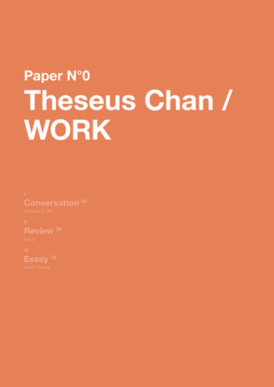 Paper no. 0 : Theseus Chan / WORK - Localbooks.sg
