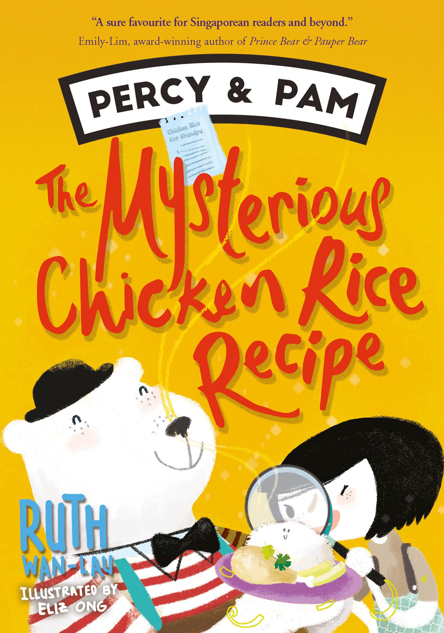 Percy and Pam: The Mysterious Chicken Rice Recipe (Book 2)