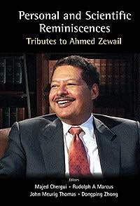 Personal and Scientific Reminiscences: Tributes to Ahmed Zewail