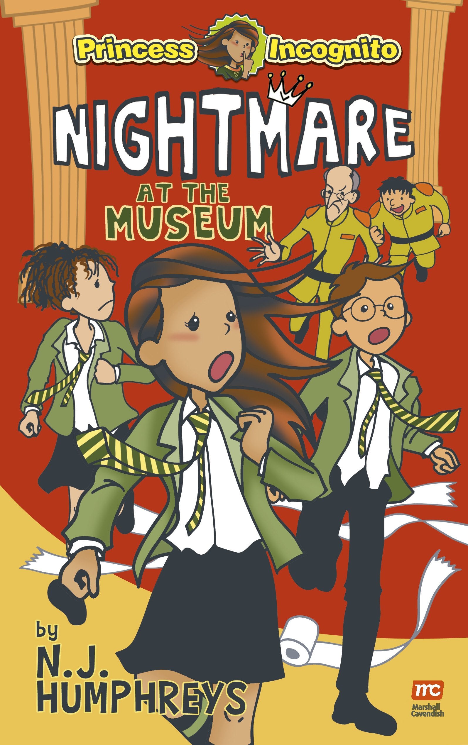 Princess Incognito: Nightmare at the Museum (book 2)