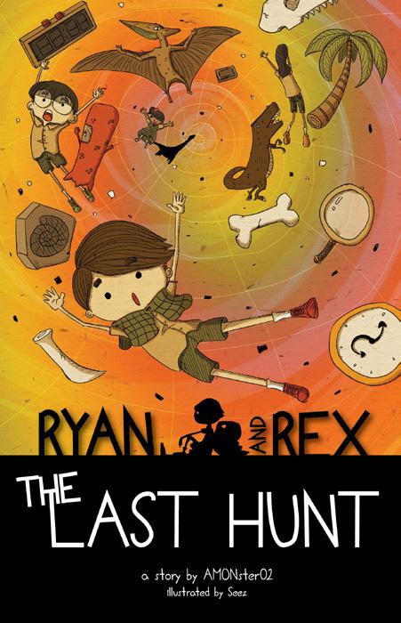 Ryan and Rex #3: The Last Hunt
