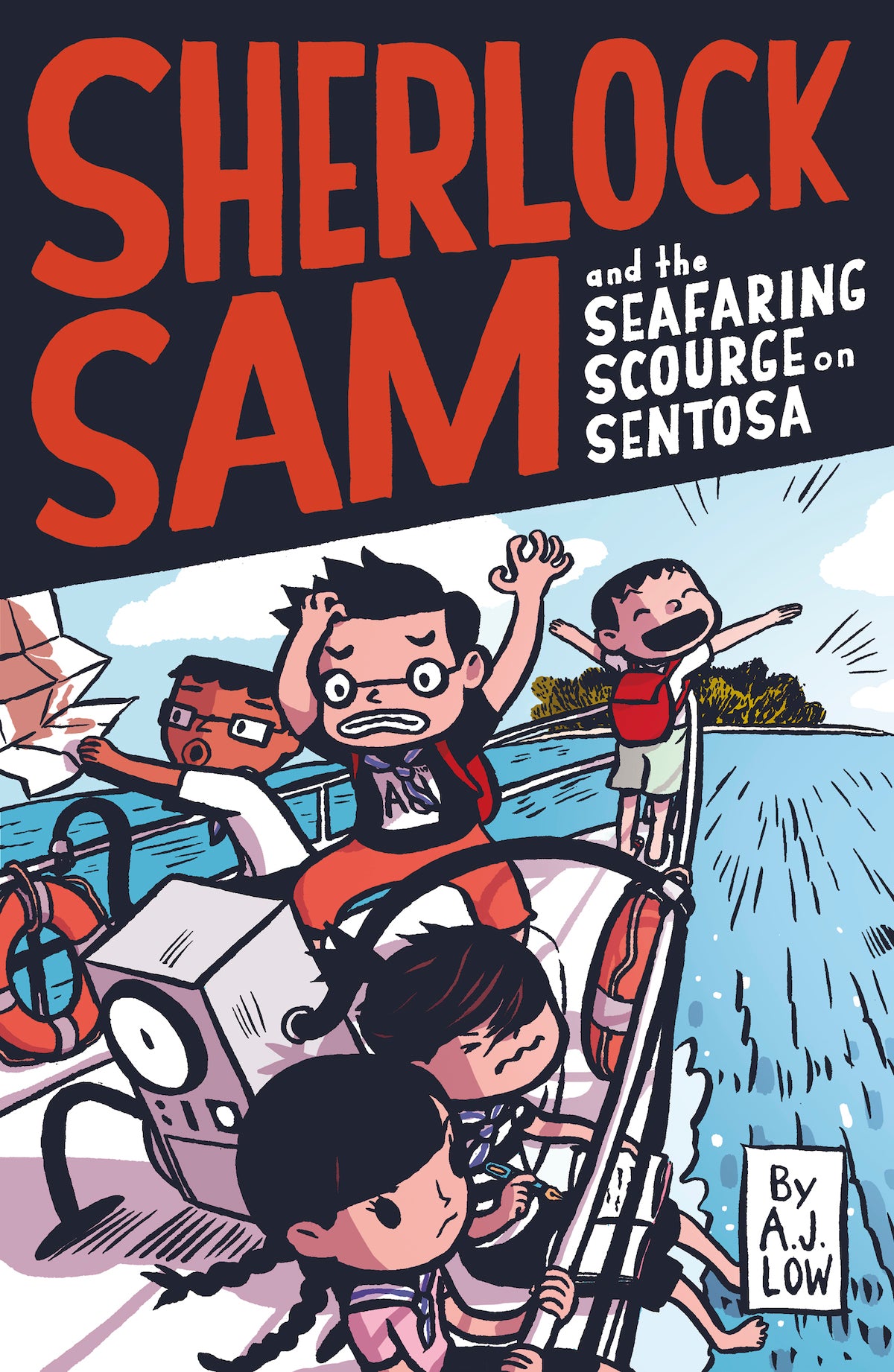 Sherlock Sam and the Seafaring Scourge on Sentosa (Book 15)
