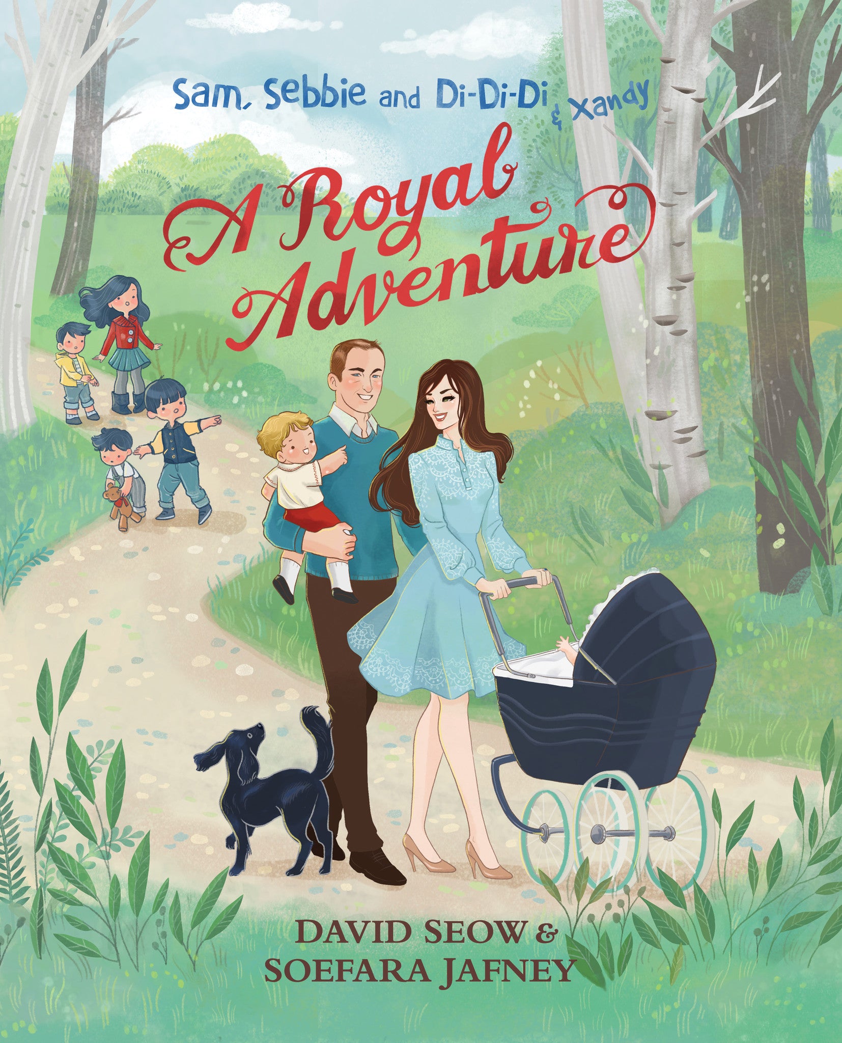 Sam, Sebbie and Di-Di-Di & Xandy: A Royal Adventure (book 6)